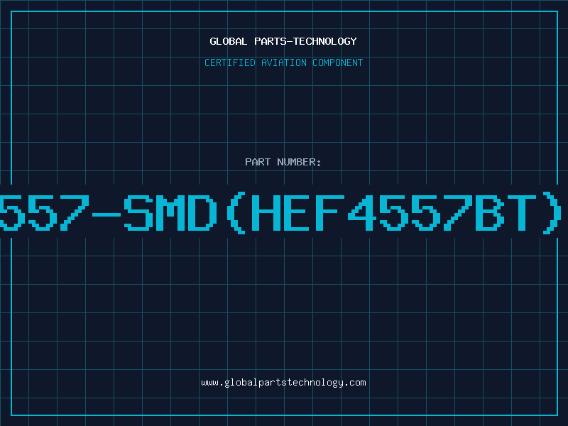 Aviation Part 4557-SMD(HEF4557BT)D