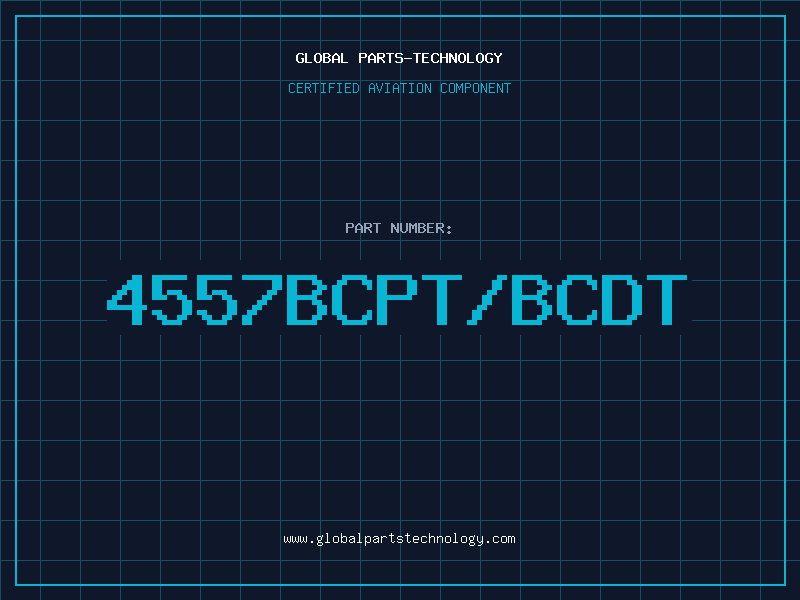 Aviation Part 4557BCPT/BCDT