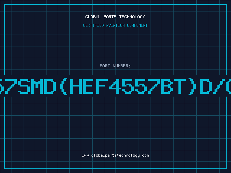 Aviation Part 4557SMD(HEF4557BT)D/C93