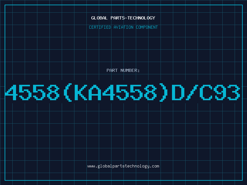 Aviation Part 4558(KA4558)D/C93