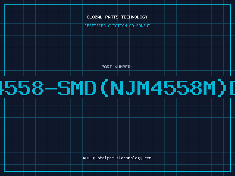 Aviation Part 4558-SMD(NJM4558M)D