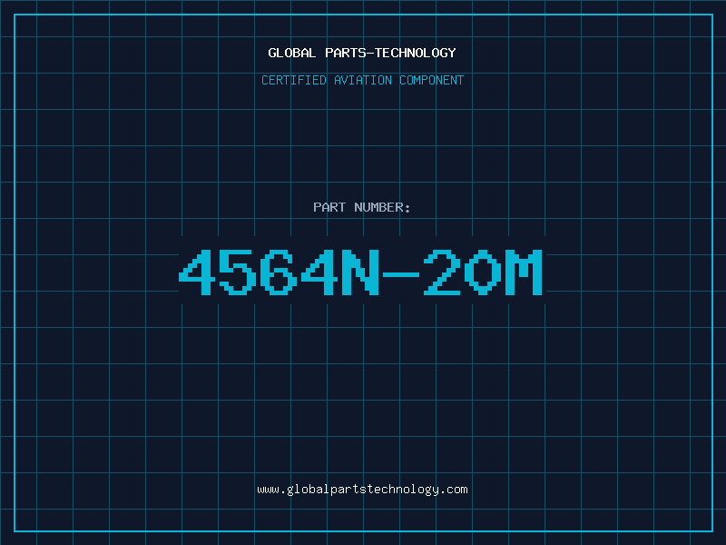 Aviation Part 4564N-20M