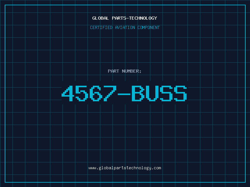 Aviation Part 4567-BUSS