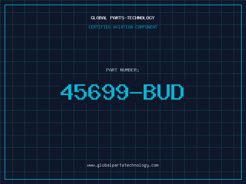 Aviation Part 45699-BUD