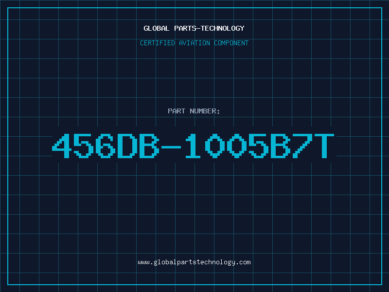 Aviation Part 456DB-1005B7T