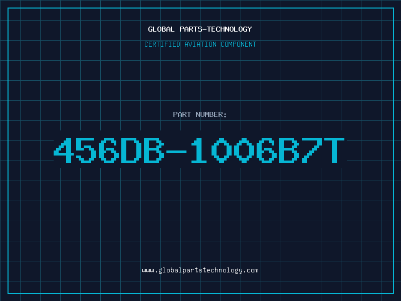 Aviation Part 456DB-1006B7T