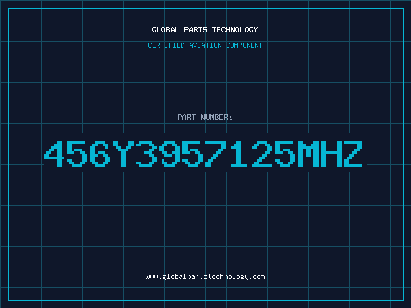 Aviation Part 456Y3957125MHZ