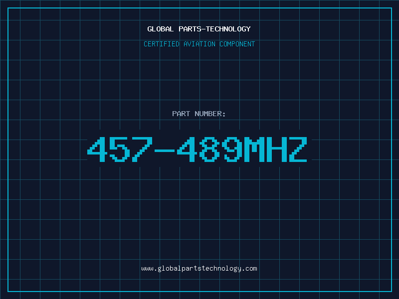 Aviation Part 457-489MHZ