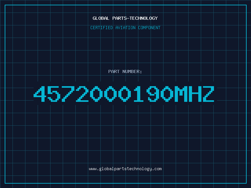 Aviation Part 4572000190MHZ
