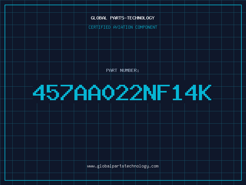 Aviation Part 457AA022NF14K