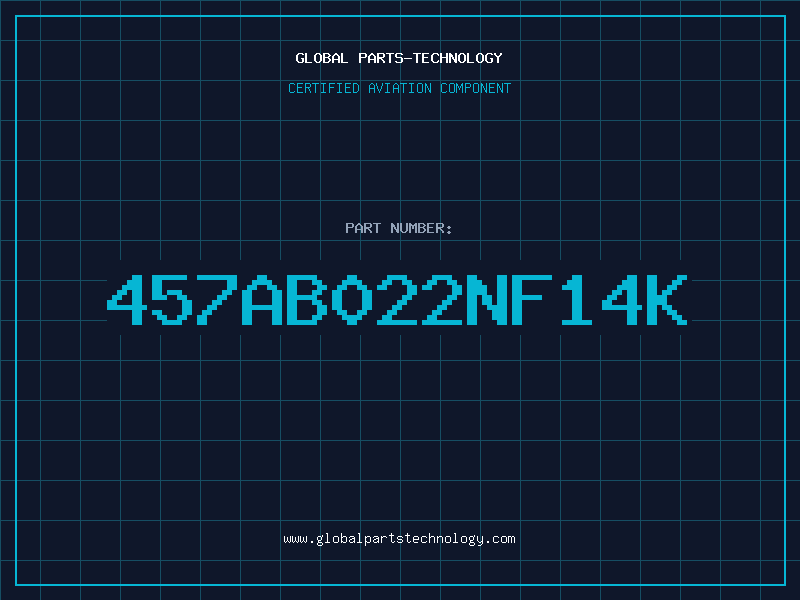 Aviation Part 457AB022NF14K