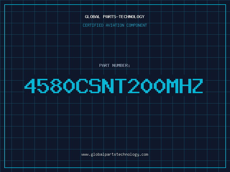 Aviation Part 4580CSNT200MHz