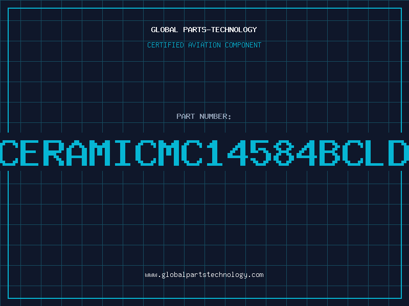 Aviation Part 4584CERAMICMC14584BCLDDC85