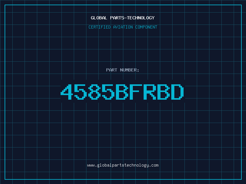 Aviation Part 4585BFRBD