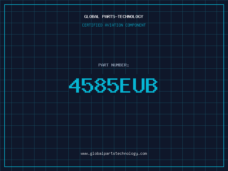 Aviation Part 4585EUB