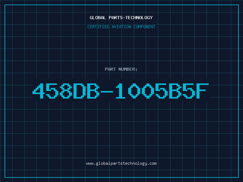 Aviation Part 458DB-1005B5F