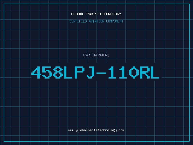 Aviation Part 458LPJ-110RL