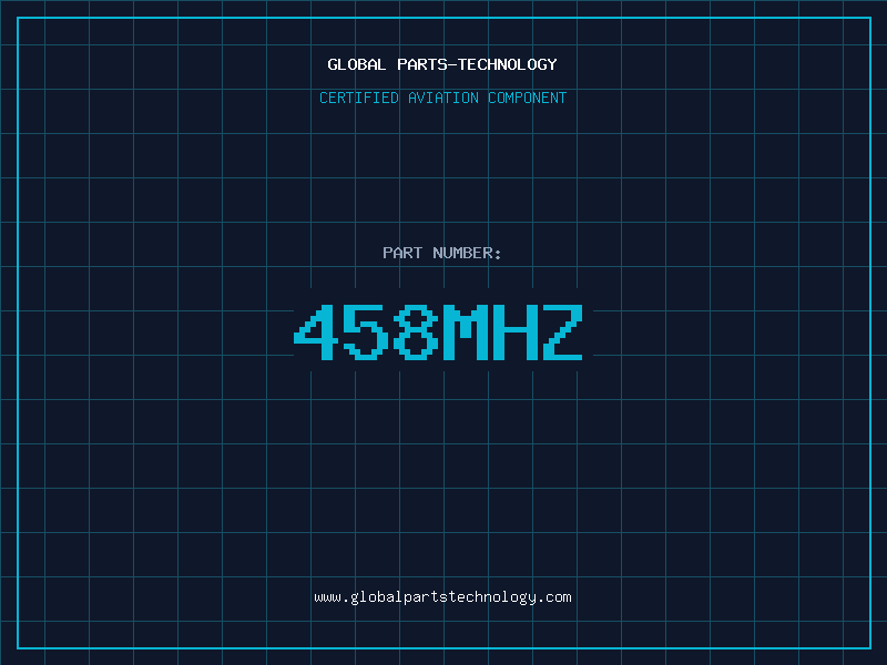 Aviation Part 458MHZ