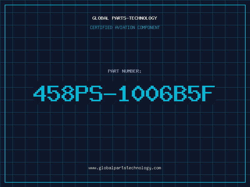 Aviation Part 458PS-1006B5F