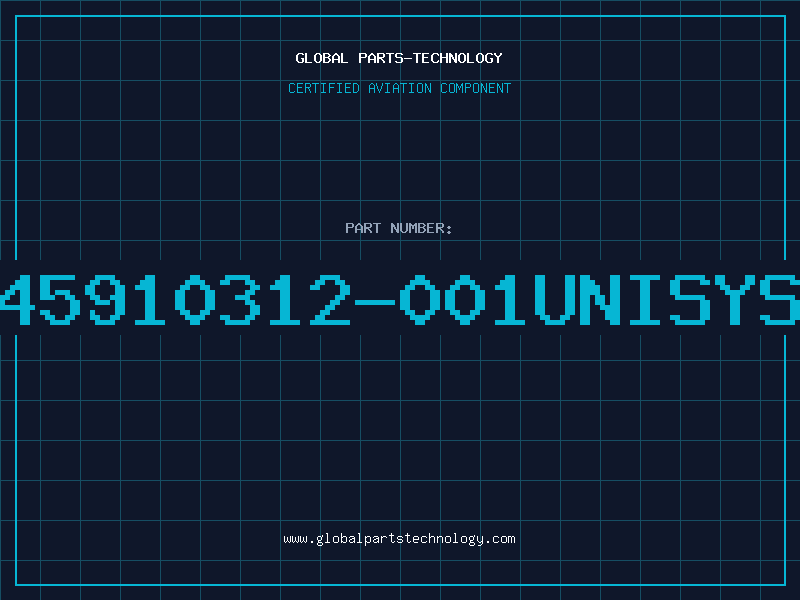 Aviation Part 45910312-001UNISYS