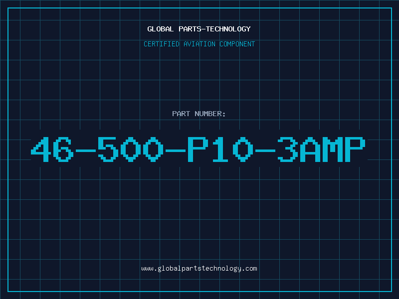 Aviation Part 46-500-P10-3AMP