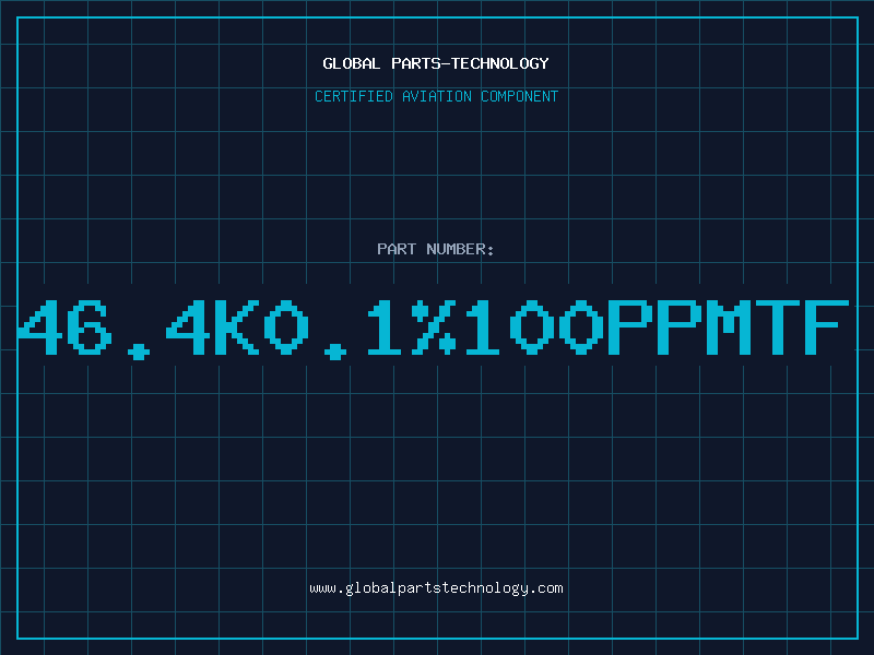 Aviation Part 46.4K0.1%100PPMTF
