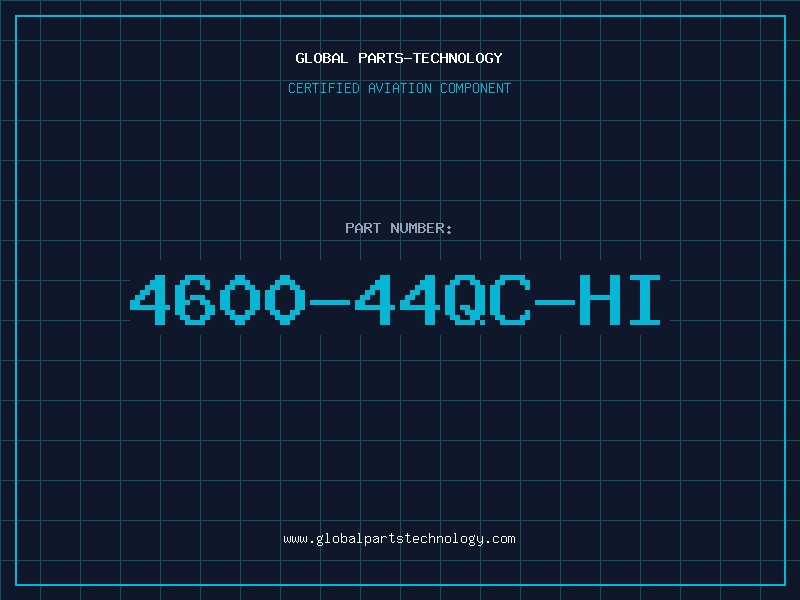 Aviation Part 4600-44QC-HI