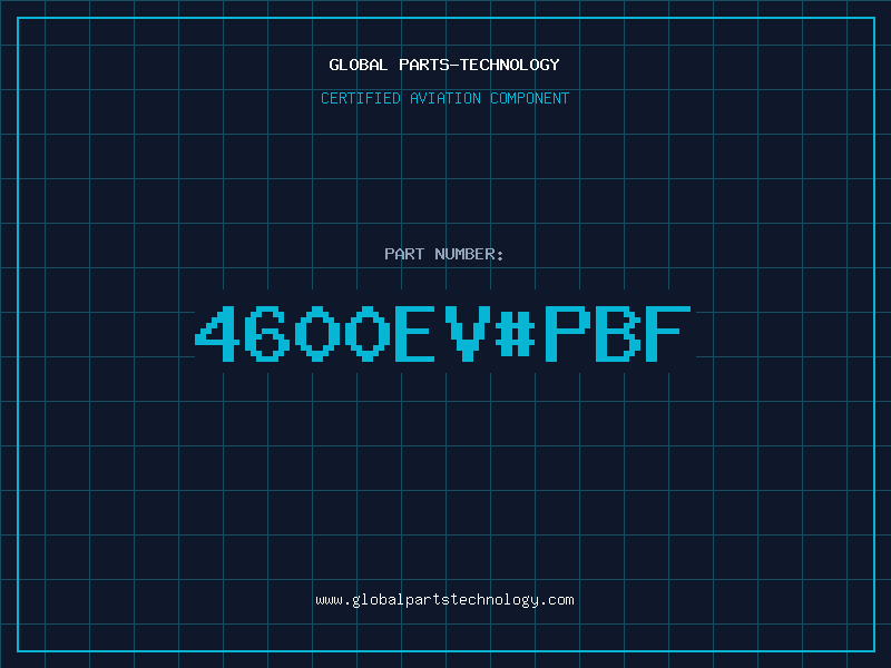 Aviation Part 4600EV#PBF
