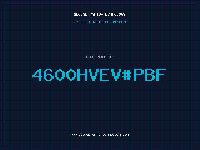 Aviation Part 4600HVEV#PBF