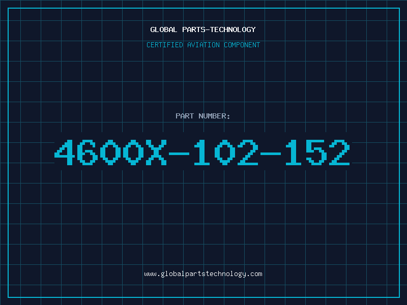 Aviation Part 4600X-102-152