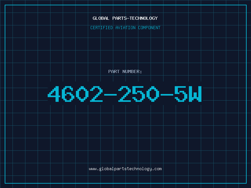 Aviation Part 4602-250-5W