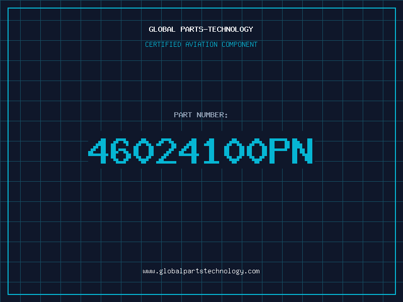Aviation Part 46024100PN
