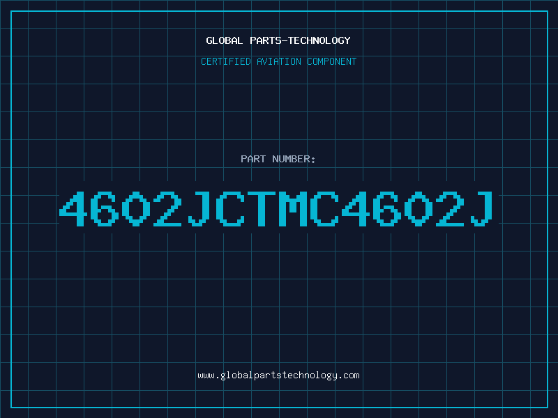 Aviation Part 4602JCTMC4602J