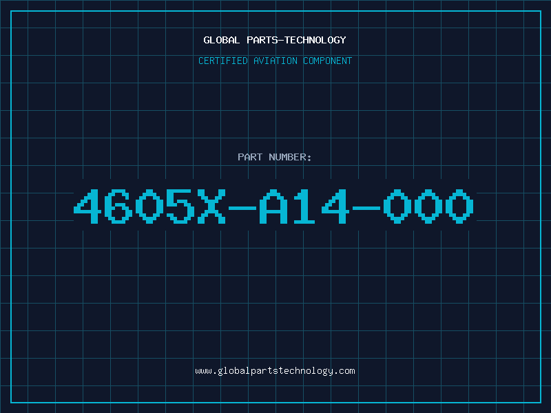 Aviation Part 4605X-A14-000