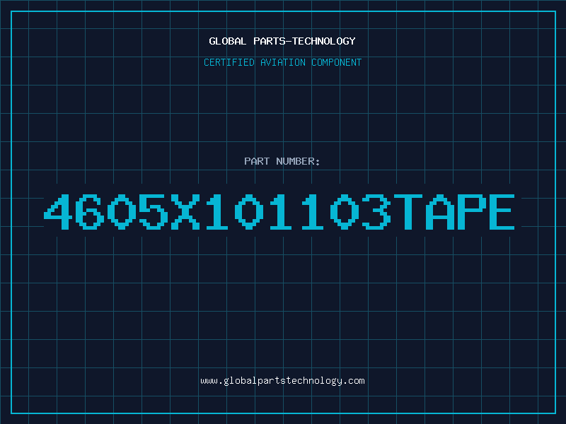 Aviation Part 4605X101103TAPE