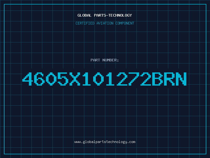 Aviation Part 4605X101272BRN