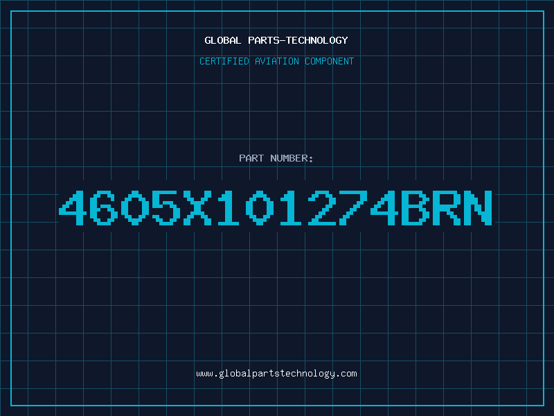 Aviation Part 4605X101274BRN