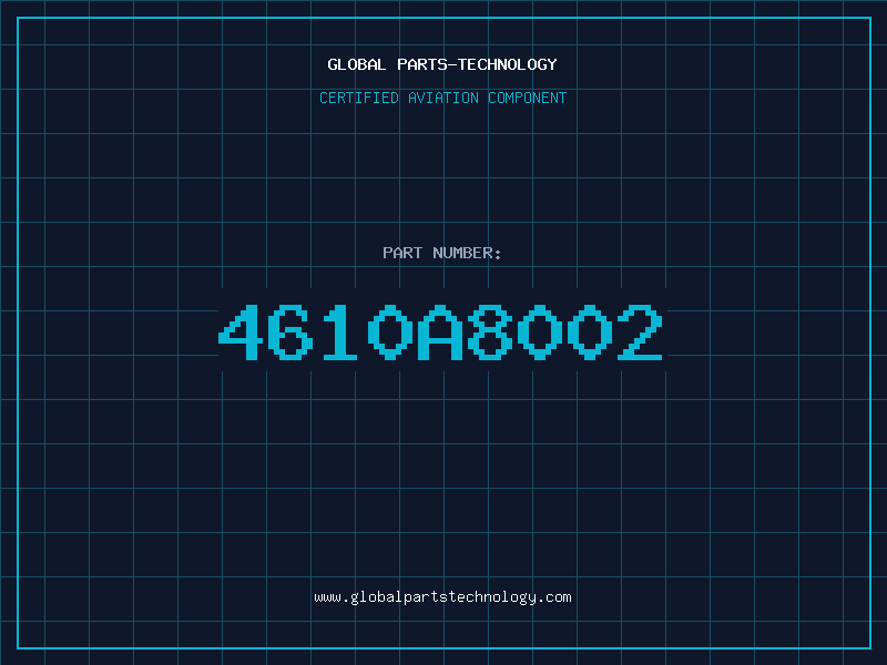 Aviation Part 4610A8002