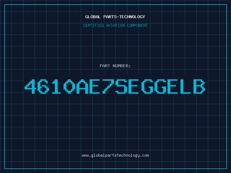 Aviation Part 4610AE7Seggelb