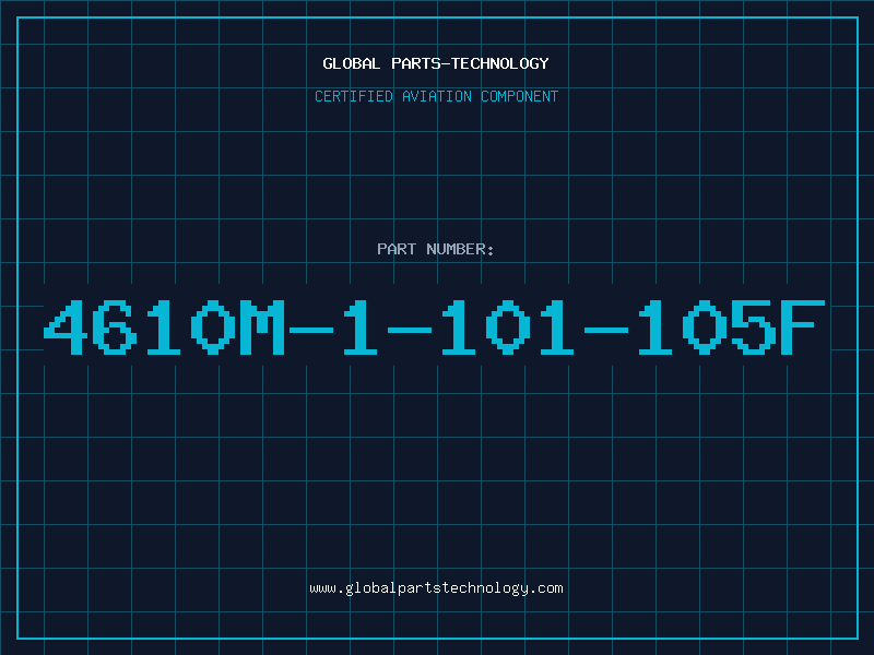 Aviation Part 4610M-1-101-105F