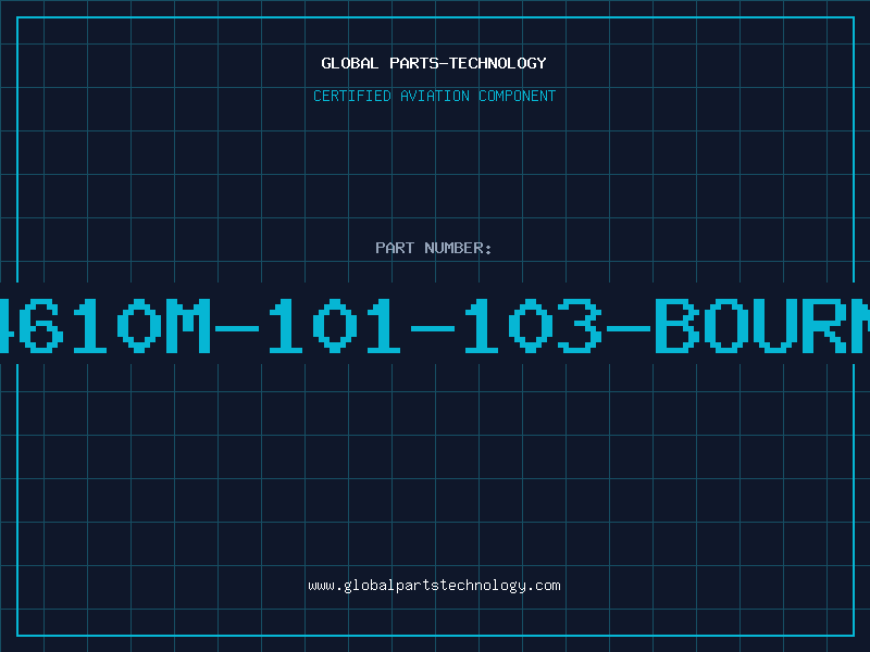 Aviation Part 4610M-101-103-BOURN