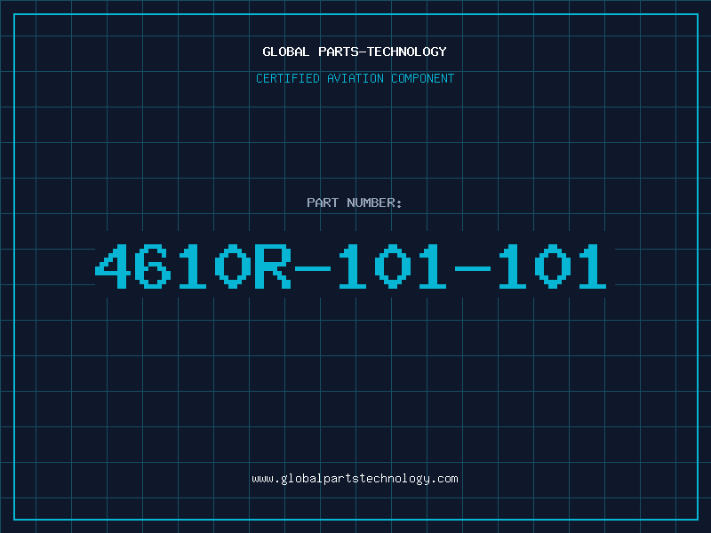Aviation Part 4610R-101-101