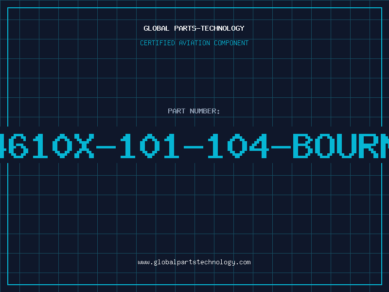 Aviation Part 4610X-101-104-BOURN