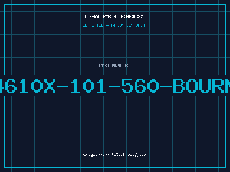 Aviation Part 4610X-101-560-BOURN