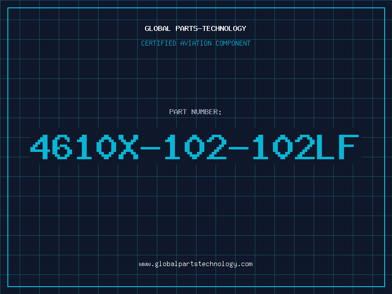 Aviation Part 4610X-102-102LF