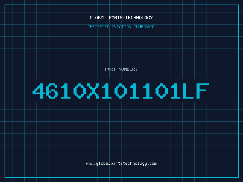 Aviation Part 4610X101101LF