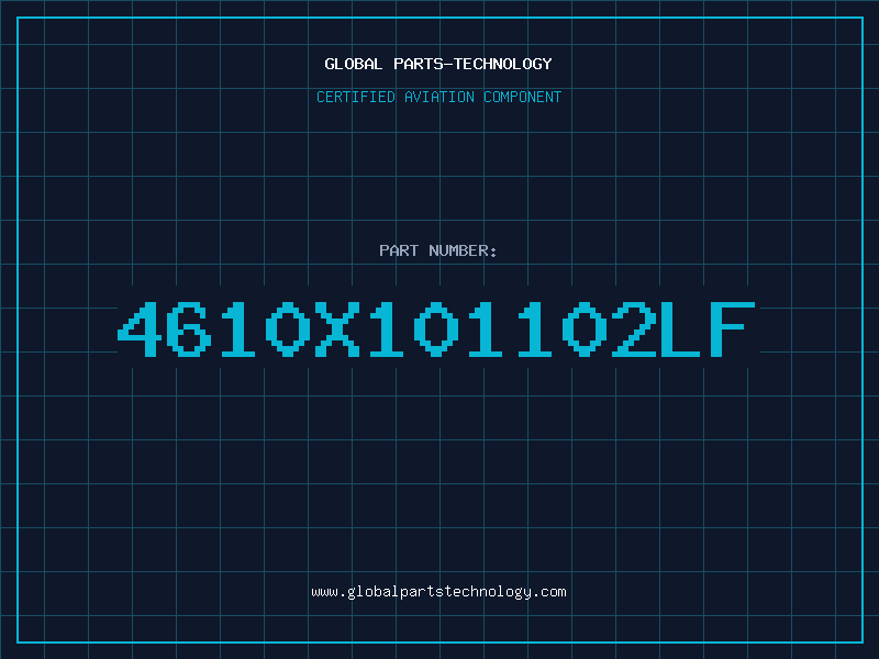 Aviation Part 4610X101102LF