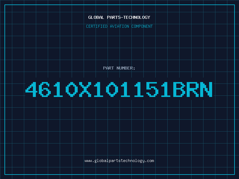 Aviation Part 4610X101151BRN
