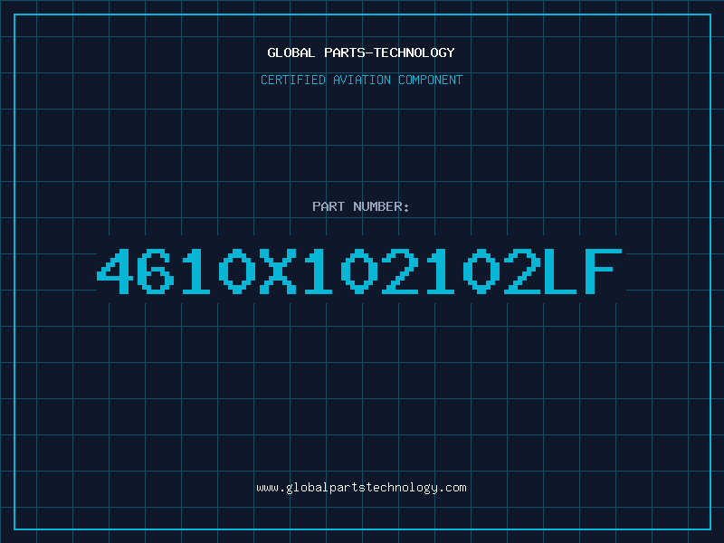 Aviation Part 4610X102102LF