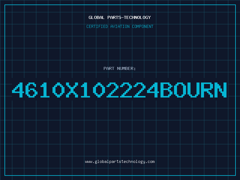 Aviation Part 4610X102224BOURN